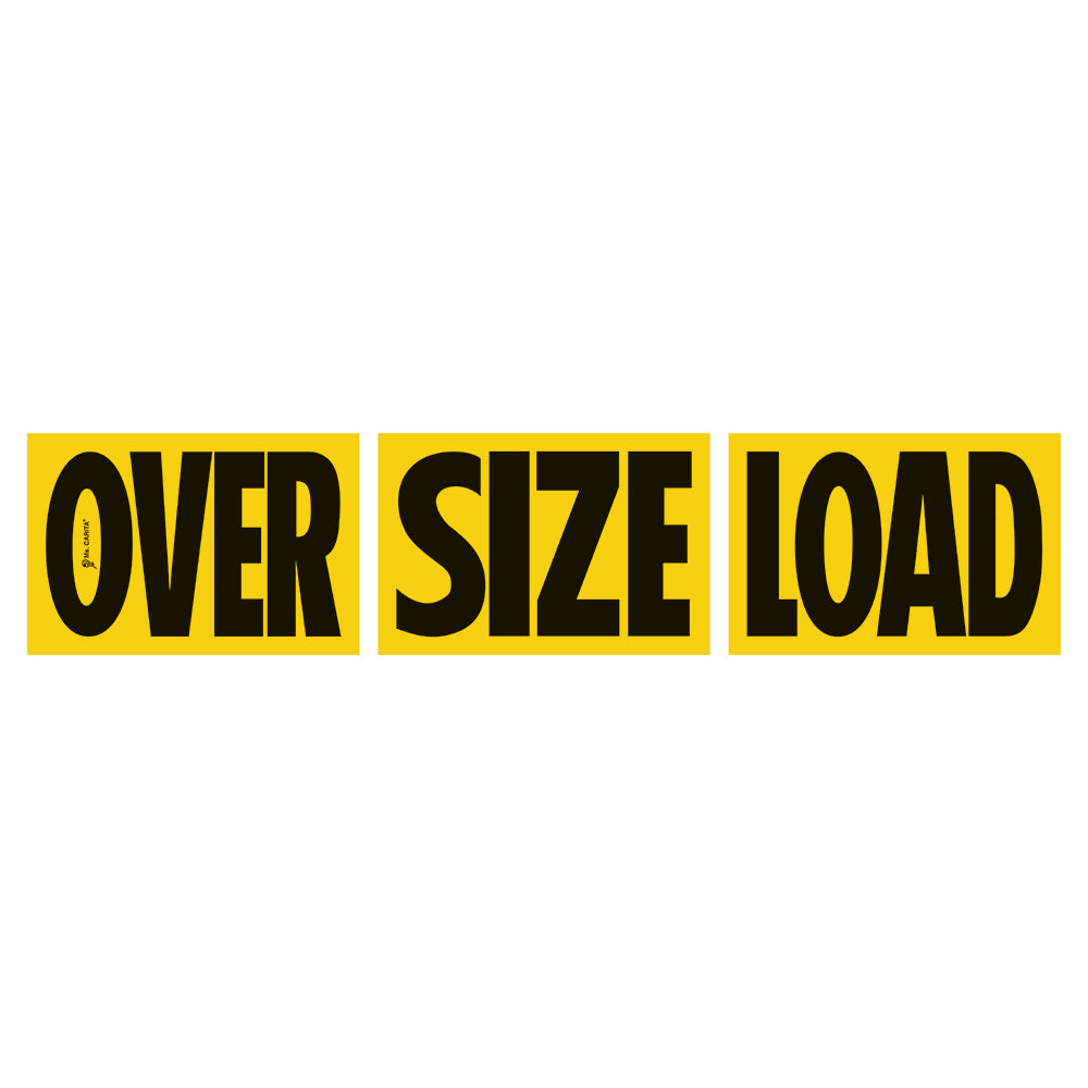 OSB - 12" x 18" 3 Piece Magnetic Sign (OVER & SIZE & LOAD)