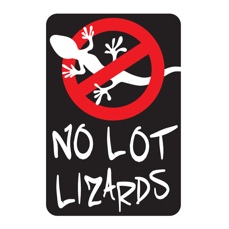 Big Rig - No Lot Lizards - 6.75" x 4.5"