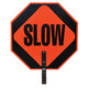 Safety - 18" Stop/Slow Sign