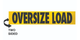 OSB - Wood Oversize Load Top Sign (FRAME SOLD SEPARATELY)